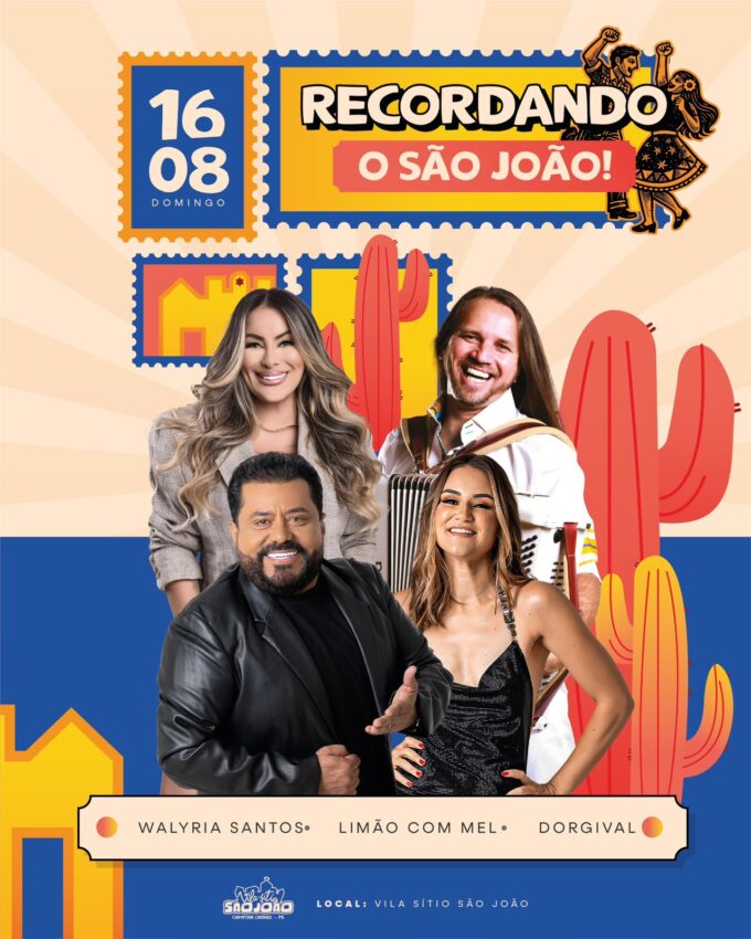 Vila Sítio São João abre vendas para o "Recordando o São João" com Limão com Mel, Dorgival Dantas e Walkyria Santos
