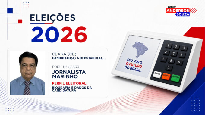 Jornalista Marinho — Eleições 2026: quem é Jornalista Marinho, candidato(a) a deputado(a) estadual no Ceará