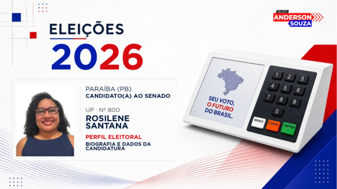 Rosilene Santana — Eleições 2026: quem é Rosilene Santana, candidato(a) ao Senado pela Paraíba