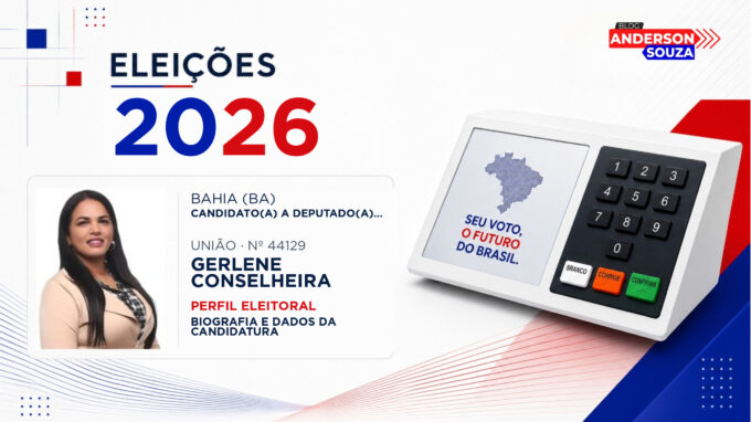 Gerlene Conselheira — Eleições 2026: quem é Gerlene Conselheira, candidato(a) a deputado(a) estadual na Bahia