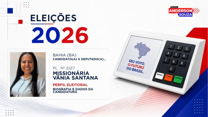 Missionária Vânia Santana — Eleições 2026: quem é Missionária Vânia Santana, candidato(a) a deputado(a) federal pela Bahia