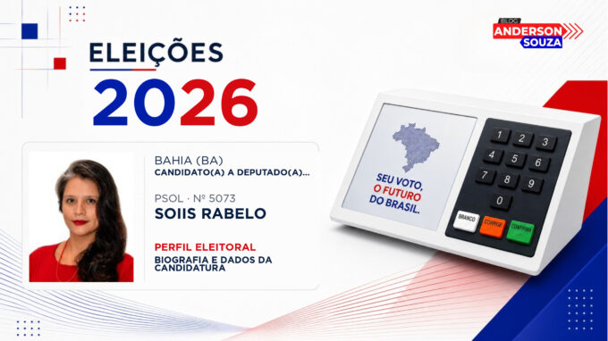 Soiis Rabelo — Eleições 2026: quem é Soiis Rabelo, candidato(a) a deputado(a) federal pela Bahia