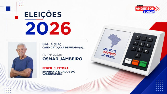 Osmar Jambeiro — Eleições 2026: quem é Osmar Jambeiro, candidato(a) a deputado(a) estadual na Bahia