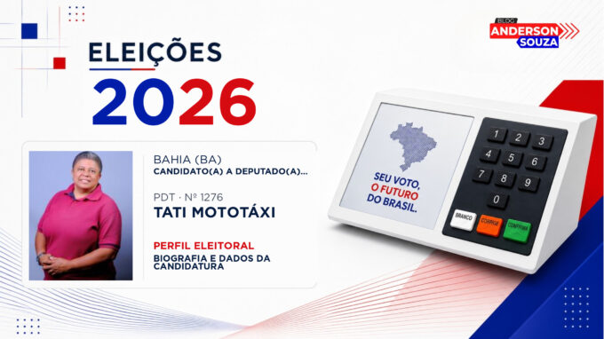 Tati Mototáxi — Eleições 2026: quem é Tati Mototáxi, candidato(a) a deputado(a) federal pela Bahia