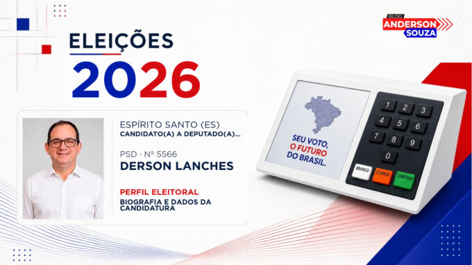Derson Lanches — Eleições 2026: quem é Derson Lanches, candidato(a) a deputado(a) federal pelo Espírito Santo