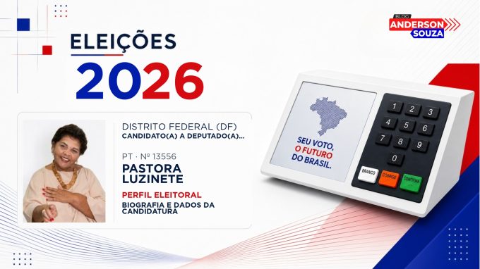 Pastora Luzinete — Eleições 2026: quem é Pastora Luzinete, candidato(a) a deputado(a) distrital no Distrito Federal