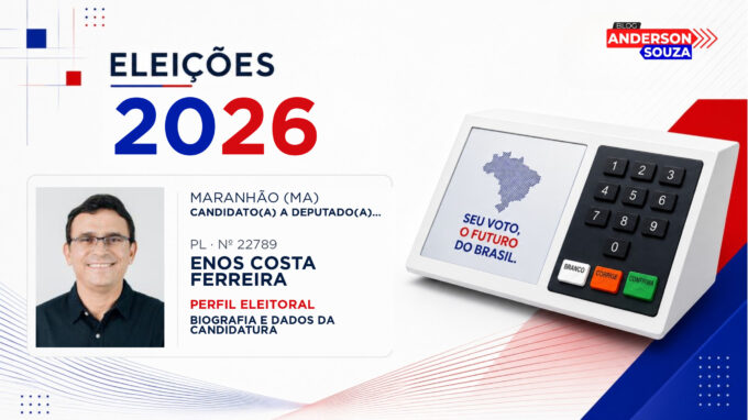 Enos Costa Ferreira — Eleições 2026: quem é Enos Costa Ferreira, candidato(a) a deputado(a) estadual no Maranhão