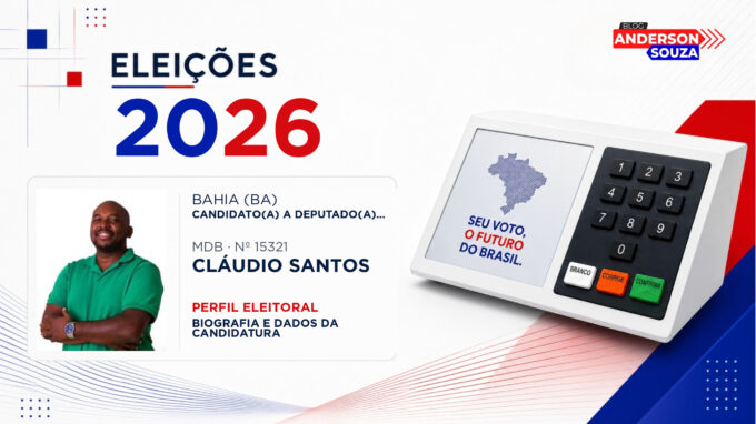 Cláudio Santos — Eleições 2026: quem é Cláudio Santos, candidato(a) a deputado(a) estadual na Bahia