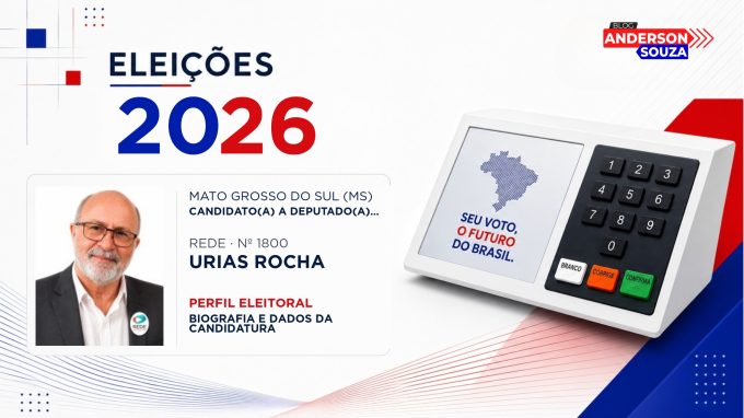 Urias Rocha — Eleições 2026: quem é Urias Rocha, candidato(a) a deputado(a) federal por Mato Grosso do Sul
