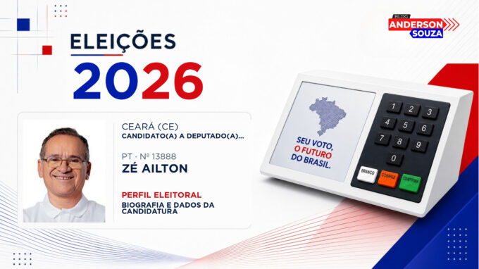 Zé Ailton — Eleições 2026: quem é Zé Ailton, candidato(a) a deputado(a) estadual no Ceará