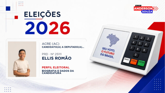 Ellis Romão — Eleições 2026: quem é Ellis Romão, candidato(a) a deputado(a) estadual no Acre