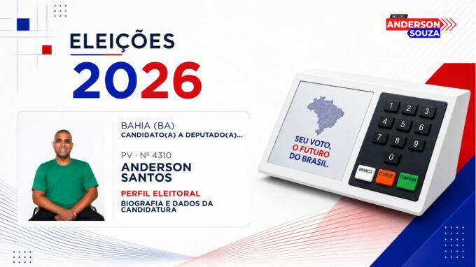 Anderson Santos — Eleições 2026: quem é Anderson Santos, candidato(a) a deputado(a) federal pela Bahia