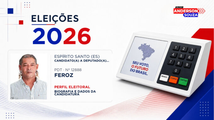 Feroz — Eleições 2026: quem é Feroz, candidato(a) a deputado(a) estadual no Espírito Santo
