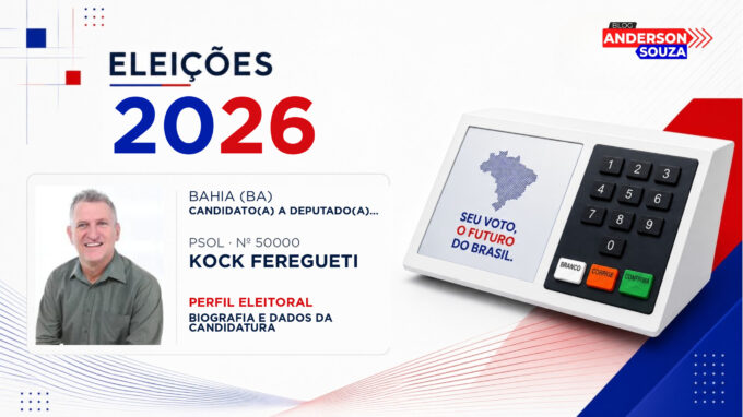 Kock Feregueti — Eleições 2026: quem é Kock Feregueti, candidato(a) a deputado(a) estadual na Bahia