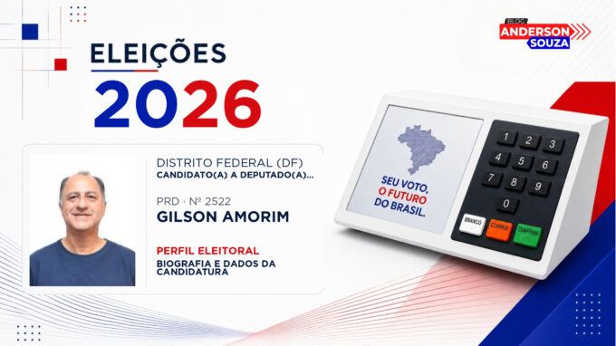 Gilson Amorim — Eleições 2026: quem é Gilson Amorim, candidato(a) a deputado(a) federal pelo Distrito Federal