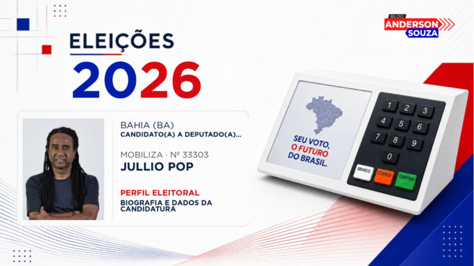 Jullio Pop — Eleições 2026: quem é Jullio Pop, candidato(a) a deputado(a) estadual na Bahia