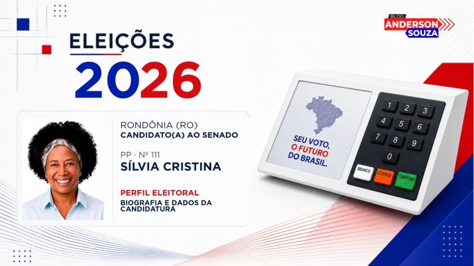 Sílvia Cristina — Eleições 2026: quem é Sílvia Cristina, candidato(a) ao Senado por Rondônia
