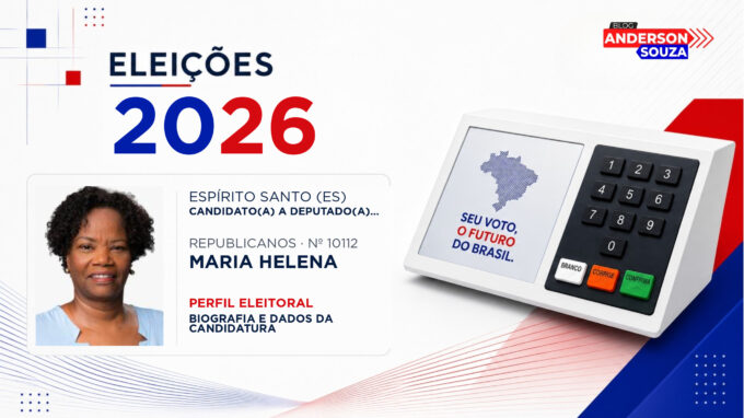 Maria Helena — Eleições 2026: quem é Maria Helena, candidato(a) a deputado(a) estadual no Espírito Santo