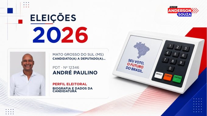 André Paulino — Eleições 2026: quem é André Paulino, candidato(a) a deputado(a) estadual em Mato Grosso do Sul