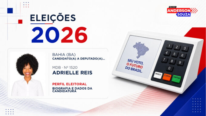 Adrielle Reis — Eleições 2026: quem é Adrielle Reis, candidato(a) a deputado(a) federal pela Bahia