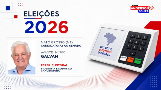 Galvan — Eleições 2026: quem é Galvan, candidato(a) ao Senado por Mato Grosso