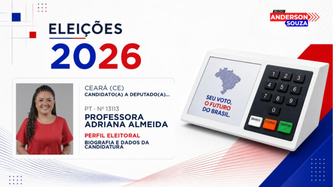 Professora Adriana Almeida — Eleições 2026: quem é Professora Adriana Almeida, candidato(a) a deputado(a) estadual no Ceará