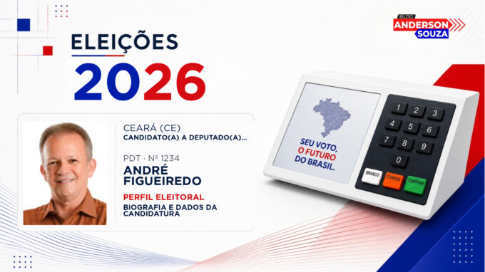André Figueiredo — Eleições 2026: quem é André Figueiredo, candidato(a) a deputado(a) federal pelo Ceará