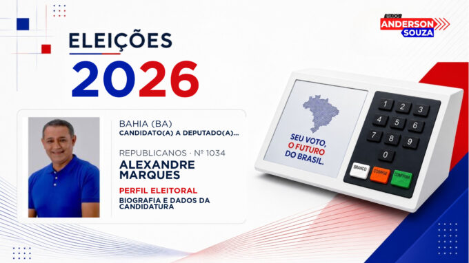 Alexandre Marques — Eleições 2026: quem é Alexandre Marques, candidato(a) a deputado(a) federal pela Bahia