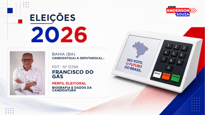 Francisco do Gás — Eleições 2026: quem é Francisco do Gás, candidato(a) a deputado(a) estadual na Bahia