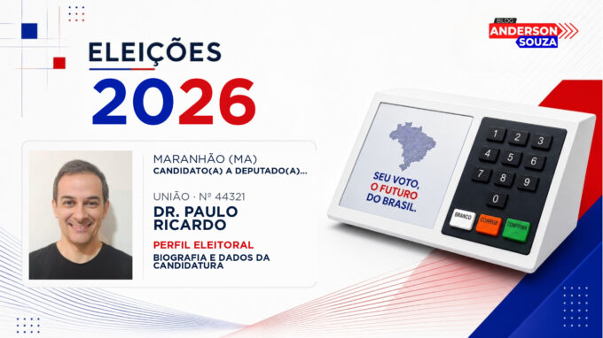 Dr. Paulo Ricardo — Eleições 2026: quem é Dr. Paulo Ricardo, candidato(a) a deputado(a) estadual no Maranhão