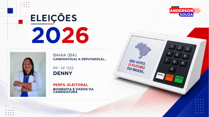 Denny — Eleições 2026: quem é Denny, candidato(a) a deputado(a) federal pela Bahia