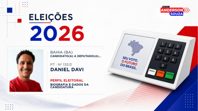 Daniel Davi — Eleições 2026: quem é Daniel Davi, candidato(a) a deputado(a) estadual na Bahia