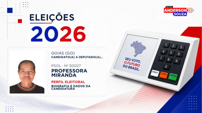 Professora Miranda — Eleições 2026: quem é Professora Miranda, candidato(a) a deputado(a) estadual em Goiás