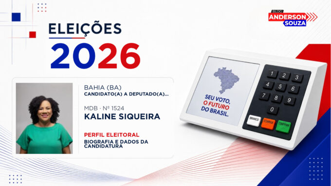 Kaline Siqueira — Eleições 2026: quem é Kaline Siqueira, candidato(a) a deputado(a) federal pela Bahia