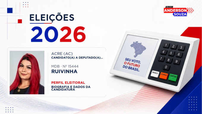 Ruivinha — Eleições 2026: quem é Ruivinha, candidato(a) a deputado(a) estadual no Acre