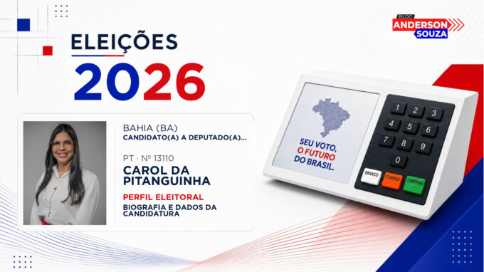 Carol da Pitanguinha — Eleições 2026: quem é Carol da Pitanguinha, candidato(a) a deputado(a) estadual na Bahia