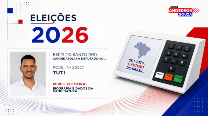 Tuti — Eleições 2026: quem é Tuti, candidato(a) a deputado(a) estadual no Espírito Santo