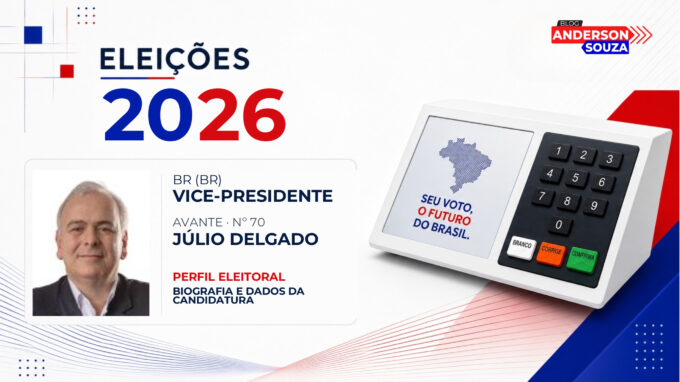 Júlio Delgado · Eleições 2026: quem é Júlio Delgado, Vice na chapa de Escritor Augusto Cury
