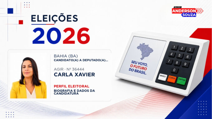 Carla Xavier — Eleições 2026: quem é Carla Xavier, candidato(a) a deputado(a) estadual na Bahia