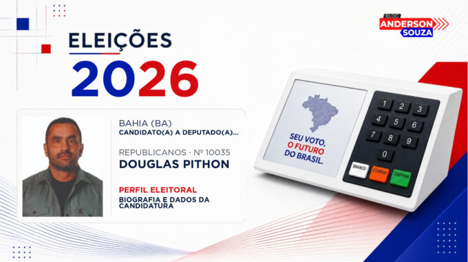 Douglas Pithon — Eleições 2026: quem é Douglas Pithon, candidato(a) a deputado(a) estadual na Bahia