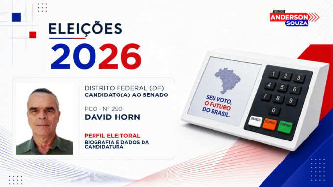David Horn — Eleições 2026: quem é David Horn, candidato(a) ao Senado pelo Distrito Federal