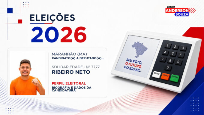 Ribeiro Neto — Eleições 2026: quem é Ribeiro Neto, candidato(a) a deputado(a) federal pelo Maranhão