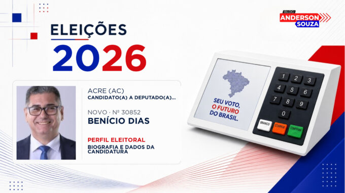 Benício Dias — Eleições 2026: quem é Benício Dias, candidato(a) a deputado(a) estadual no Acre