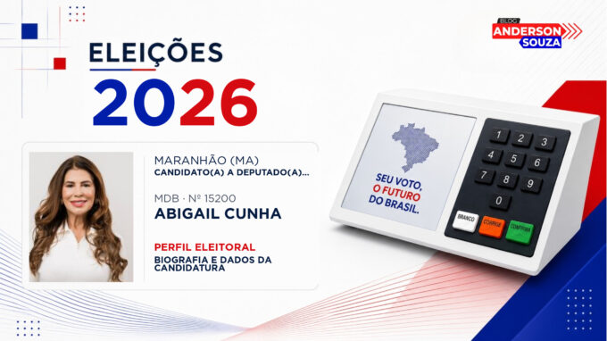 Abigail Cunha — Eleições 2026: quem é Abigail Cunha, candidato(a) a deputado(a) estadual no Maranhão