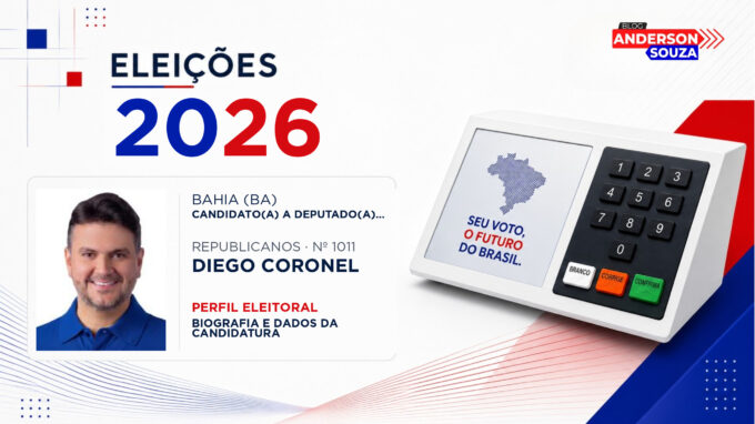 Diego Coronel — Eleições 2026: quem é Diego Coronel, candidato(a) a deputado(a) federal pela Bahia