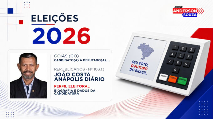 João Costa Anápolis Diário — Eleições 2026: quem é João Costa Anápolis Diário, candidato(a) a deputado(a) estadual em Goiás