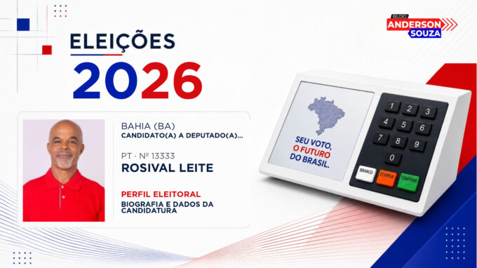 Rosival Leite — Eleições 2026: quem é Rosival Leite, candidato(a) a deputado(a) estadual na Bahia
