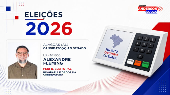 Alexandre Fleming — Eleições 2026: quem é Alexandre Fleming, candidato(a) ao Senado por Alagoas