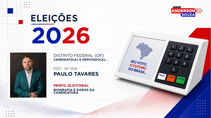Paulo Tavares — Eleições 2026: quem é Paulo Tavares, candidato(a) a deputado(a) federal pelo Distrito Federal