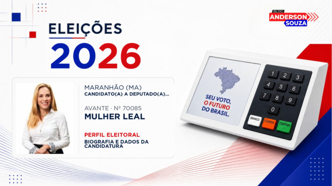 Mulher Leal — Eleições 2026: quem é Mulher Leal, candidato(a) a deputado(a) estadual no Maranhão